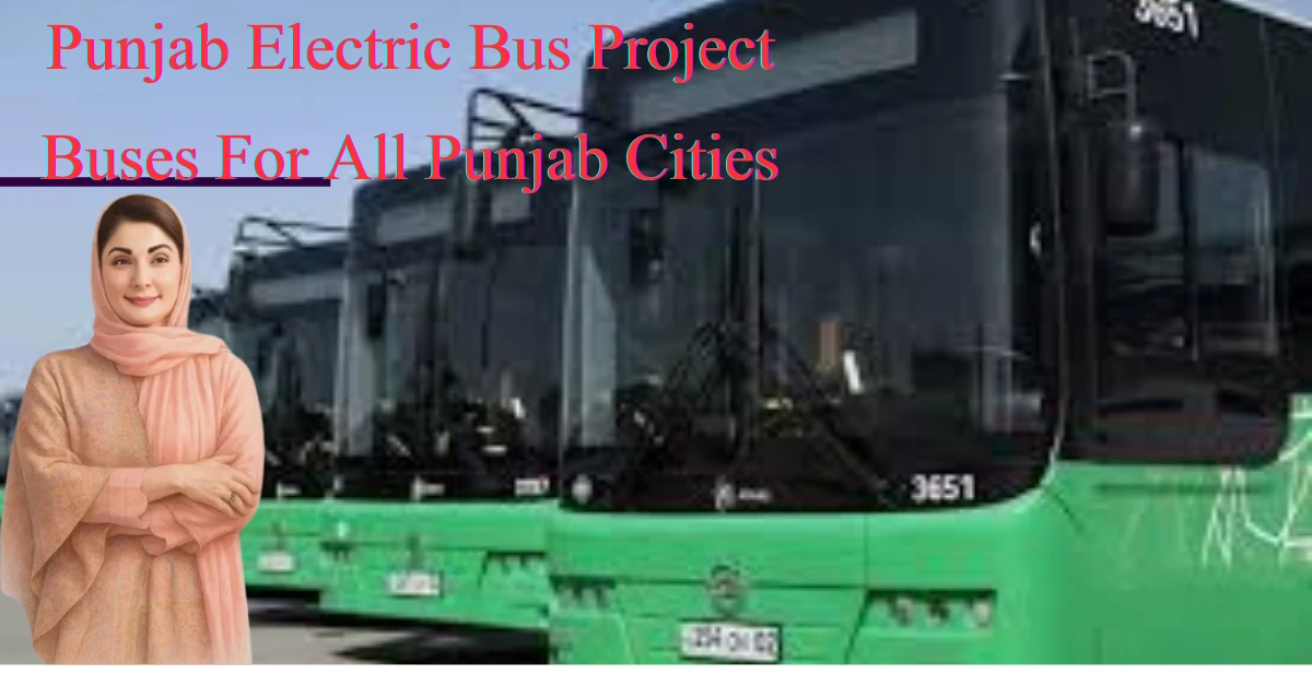Punjab Electric Bus Project 2025 Affordable Green Transport for Everyone