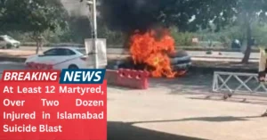 Islamabad Suicide Blast: 12 Martyred in Deadly Court Attack